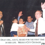 1997 deaf girl hears. mexico city crusade with pastor mitchell